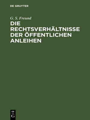 cover image of Die Rechtsverhältnisse der Öffentlichen Anleihen
